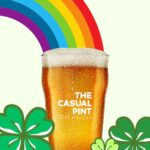 The Casual Pint - St. Patrick's Day